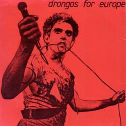 Drongos For Europe : Death's a Career